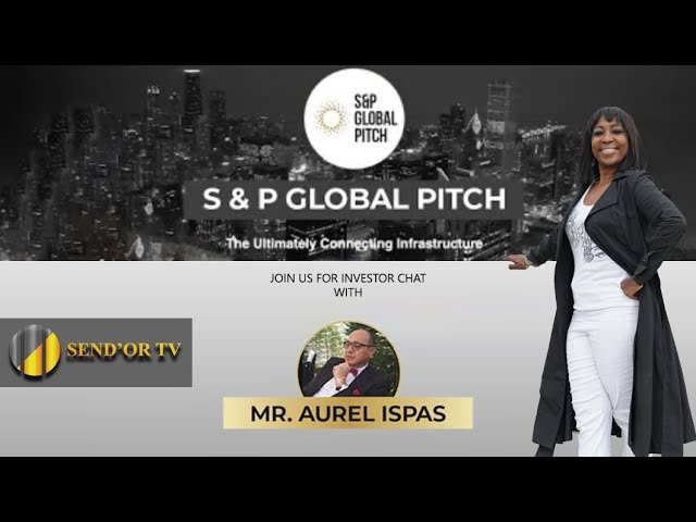 S&P Global Pitch Investor Chat with Aurel Ispas
